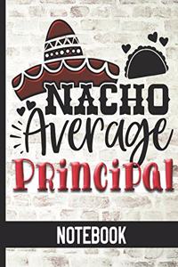Nacho Average Principal - Notebook