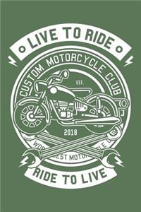 Motorcycle Live To Ride