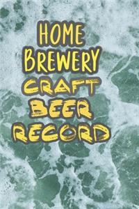Home Brewery Craft Beer Record