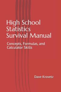 High School Statistics Survival Manual