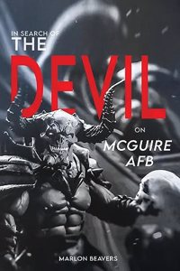 In Search of the Devil on McGuire Air Force Base