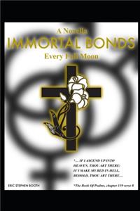 Immortal Bonds