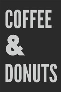 Coffee & Donuts