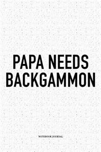 Papa Needs Backgammon