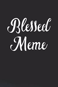 Blessed Meme