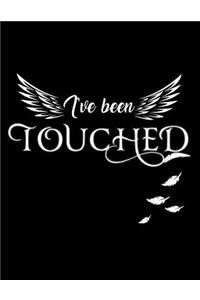 I've Been Touched