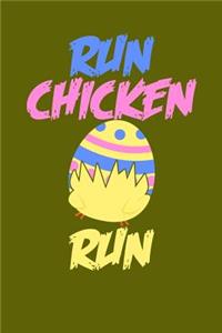 Run Chicken Run