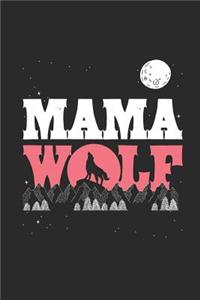Mama Wolf