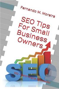 SEO Tips For Small Business Owners