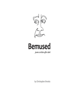 Bemused