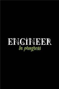 Engineer In Progress