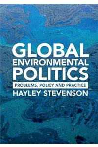 Global Environmental Politics