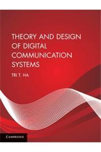 Theory And Design Of Digital Communication Systems South Asian Edition