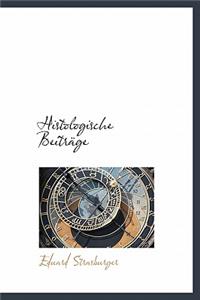 Histologische Beitrage