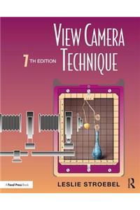 View Camera Technique