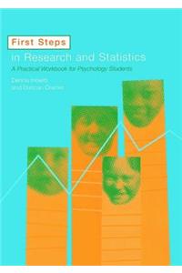 First Steps in Research and Statistics