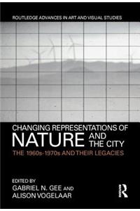 Changing Representations of Nature and the City