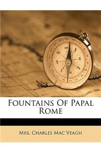 Fountains of Papal Rome