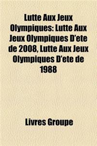 Lutte Aux Jeux Olympiques