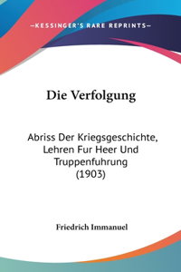 Die Verfolgung