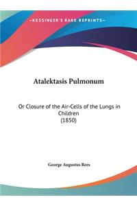 Atalektasis Pulmonum