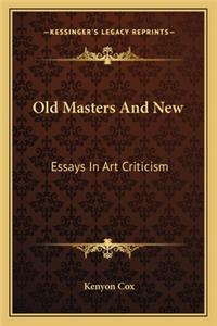 Old Masters and New