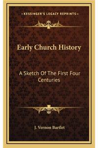 Early Church History