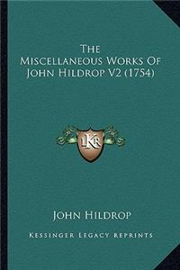 The Miscellaneous Works Of John Hildrop V2 (1754)