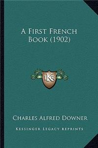 First French Book (1902)