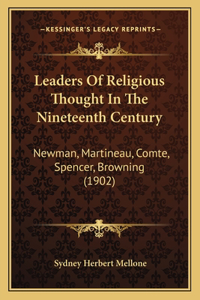 Leaders of Religious Thought in the Nineteenth Century