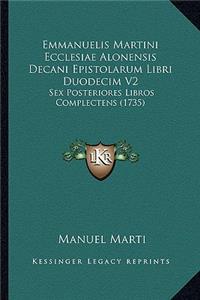 Emmanuelis Martini Ecclesiae Alonensis Decani Epistolarum Libri Duodecim V2