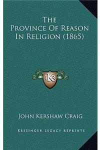 Province Of Reason In Religion (1865)