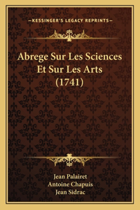 Abrege Sur Les Sciences Et Sur Les Arts (1741)