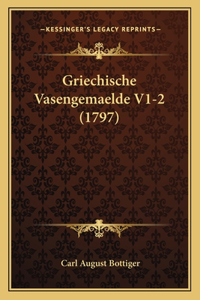 Griechische Vasengemaelde V1-2 (1797)