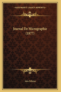 Journal De Micrographie (1877)