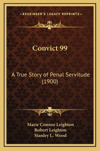 Convict 99