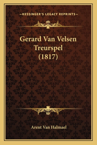 Gerard Van Velsen Treurspel (1817)
