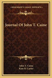 Journal Of John T. Caine