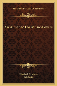 An Almanac For Music-Lovers