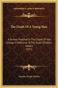 The Death Of A Young Man