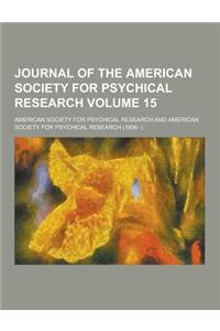 Journal of the American Society for Psychical Research Volume 15