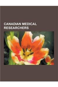 Canadian Medical Researchers