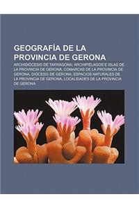 Geografia de La Provincia de Gerona