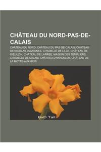 Chateau Du Nord-Pas-de-Calais