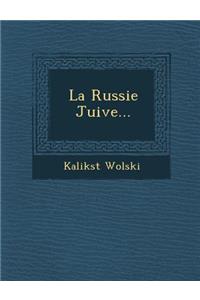 Russie Juive...