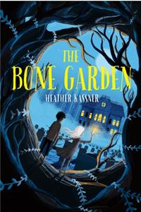 The Bone Garden