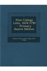 Eton College Lists, 1678-1790