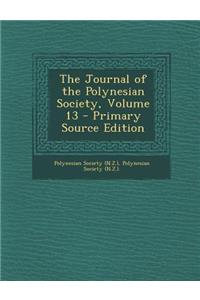 The Journal of the Polynesian Society, Volume 13