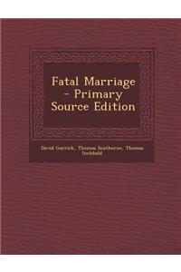 Fatal Marriage