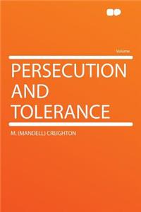 Persecution and Tolerance